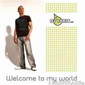 DJ Yorit - Welcome To My World download free