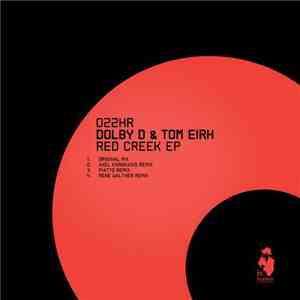 Dolby D & Tom Eirh - Red Creek EP download mp3 flac
