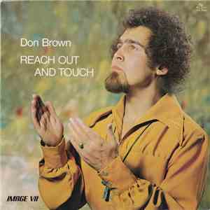 Don Brown  - Reach Out And Touch download free