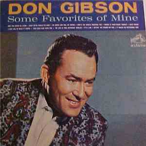 Don Gibson - Some Favorites Of Mine download mp3 flac