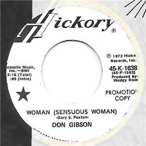 Don Gibson - Woman (Sensuous Woman) / If You Want Me To I'll Go download free Don Gibson - Woman (Sensuous Woman) / If You Want Me To I'll Go download mp3 flac