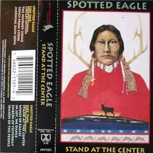 Douglas Spotted Eagle - Stand At The Center download mp3 flac