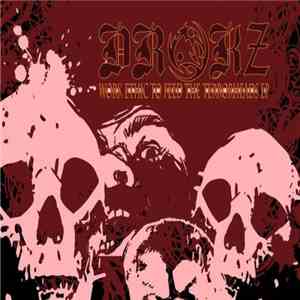 Drokz - Work Ethic To Feed The Terrorheads EP download free
