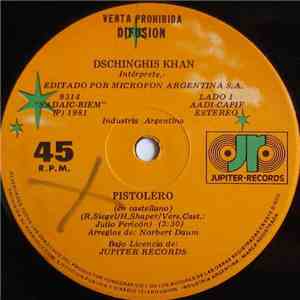 Dschinghis Khan - Pistolero / Sierra Nevada download free