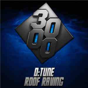 D:Tune - Roof Raving download free