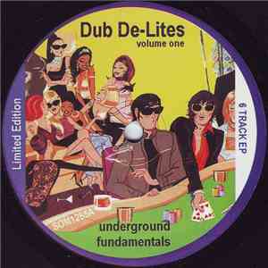 Dub De-Lites - Volume One download mp3 flac