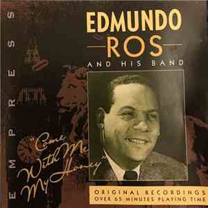 Edmundo Ros And His Band - Come With Me My Honey download mp3 flac