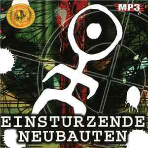 Einstürzende Neubauten - MP3 download free Einstürzende Neubauten - MP3 download mp3 flac