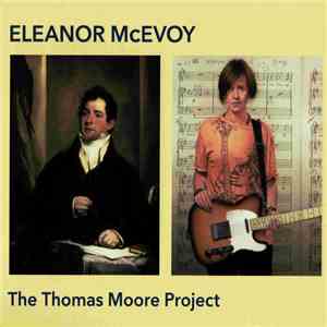 Eleanor McEvoy - The Thomas Moore Project download free Eleanor McEvoy - The Thomas Moore Project download mp3 flac