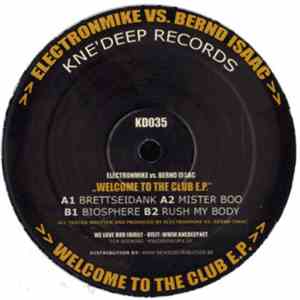 Electronmike vs. Bernd Isaac - Welcome To The Club E.P. download free