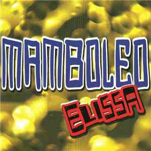 Elissa - Mamboleo download free Elissa - Mamboleo download mp3 flac