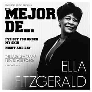 Ella Fitzgerald - Lo Mejor De... Ella Fitzgerald download mp3 flac