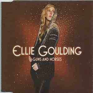 Ellie Goulding - Guns And Horses download mp3 flac