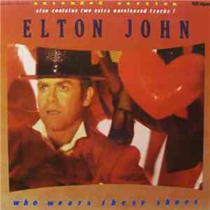 Elton John - Who Wears These Shoes download mp3 flac