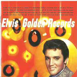 Elvis Presley - Elvis' Golden Records download mp3 flac