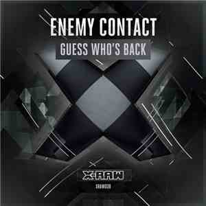 Enemy Contact - Guess Who's Back download mp3 flac