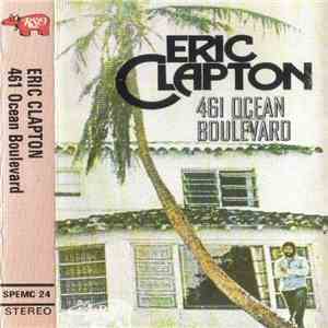 Eric Clapton - 461 Ocean Boulevard download free
