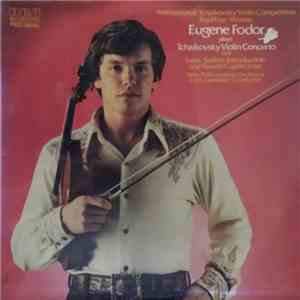 Eugene Fodor - Tchaikovsky Violin Concerto download free Eugene Fodor - Tchaikovsky Violin Concerto download mp3 flac
