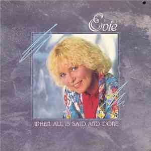 Evie  - When All Is Said And Done download free