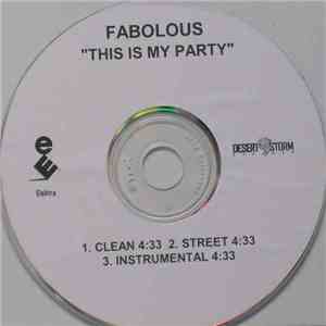 Fabolous - This Is My Party download free Fabolous - This Is My Party download mp3 flac