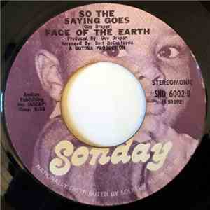 Face Of The Earth - Sign Of The Times / So The Saying Goes download free