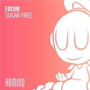 Fatum  - Sugar Free download mp3 flac