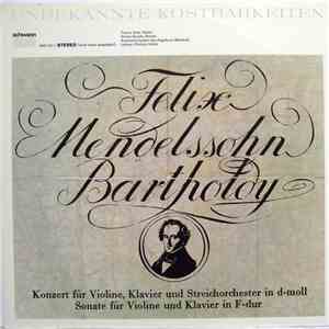 Felix Mendelssohn-Bartholdy - Franco Gulli, Enrica Cavallo, Kammerorchester des Angeliucm (Mailand), Pierluigi Urbini - Konzert Für Violine, Klavier Und Streichorchester In D-Moll, Sonate Für Violine Und Klavier In F-Dur download mp3 flac