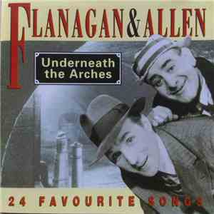 Flanagan And Allen - Underneath The Arches download free Flanagan And Allen - Underneath The Arches download mp3 flac