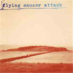 Flying Saucer Attack - Sally Free And Easy EP download mp3 flac