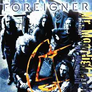 Foreigner - Mr. Moonlight download free