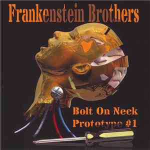 Frankenstein Brothers - Bolt On Neck download free Frankenstein Brothers - Bolt On Neck download mp3 flac