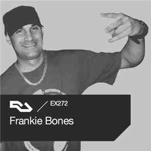 Frankie Bones - RA.EX272 Frankie Bones download free
