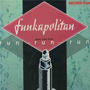 Funkapolitan - Run Run Run "Corre, Corre, Corre" download free
