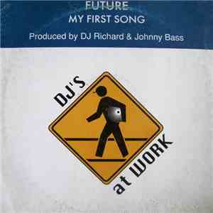 Future  - My First Song download mp3 flac