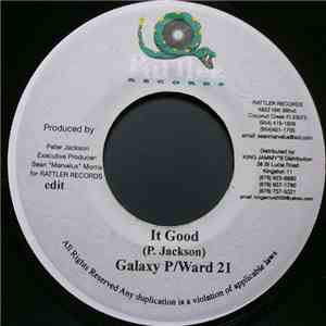 Galaxy P / Ward 21 - It Good download free Galaxy P / Ward 21 - It Good download mp3 flac