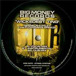 Geeneus & Wiley  Feat. Flowdan & Breeze - Wickedest Ting download free