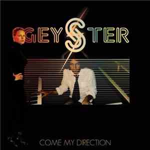 Geyster - Come My Direction download free