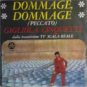 Gigliola Cinquetti - Dommage, Dommage download free Gigliola Cinquetti - Dommage, Dommage download mp3 flac