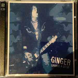 Ginger - Garage A Go Go download free Ginger - Garage A Go Go download mp3 flac