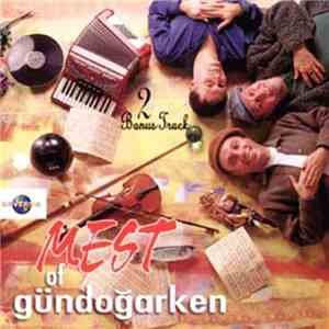 Gündoğarken - Mest Of Gündoğarken download mp3 flac