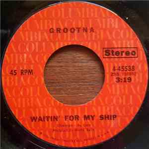 Grootna - Waitin' For My Ship download free Grootna - Waitin' For My Ship download mp3 flac