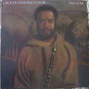 Grover Washington, Jr. - Paradise download free