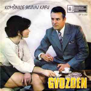 Gvozden - Komšinice Skuvaj Kafu download free Gvozden - Komšinice Skuvaj Kafu download mp3 flac