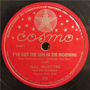 Hal McIntyre And His Orchestra - I've Got The Sun In The Morning / Song Of The Bayou download free Hal McIntyre And His Orchestra - I've Got The Sun In The Morning / Song Of The Bayou download mp3 flac
