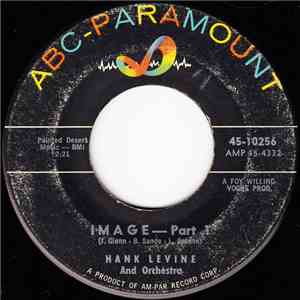 Hank Levine And Orchestra - Image Part 1 / Image Part 2 download free Hank Levine And Orchestra - Image Part 1 / Image Part 2 download mp3 flac
