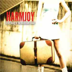 Harmjoy - Silver Lining Of The Mushroom Cloud download mp3 flac