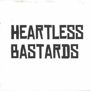 Heartless Bastards - Heartless Bastards (Demo) download free