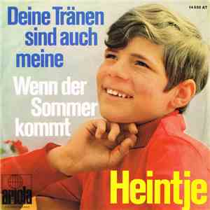 Heintje - Deine Tränen Sind Auch Meine / Wenn Der Sommer Kommt download free Heintje - Deine Tränen Sind Auch Meine / Wenn Der Sommer Kommt download mp3 flac