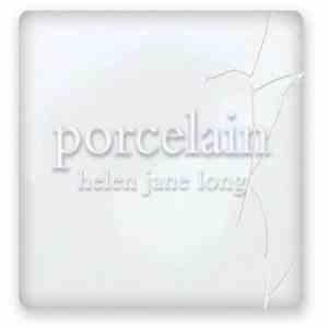 Helen Jane Long - Porcelain download free