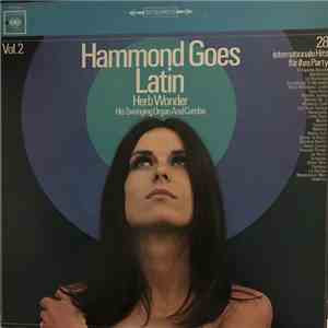Herb Wonder His Swinging Organ And Combo - Hammond Goes Latin download free Herb Wonder His Swinging Organ And Combo - Hammond Goes Latin download mp3 flac